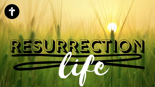 1 Peter 1: Resurrection Life