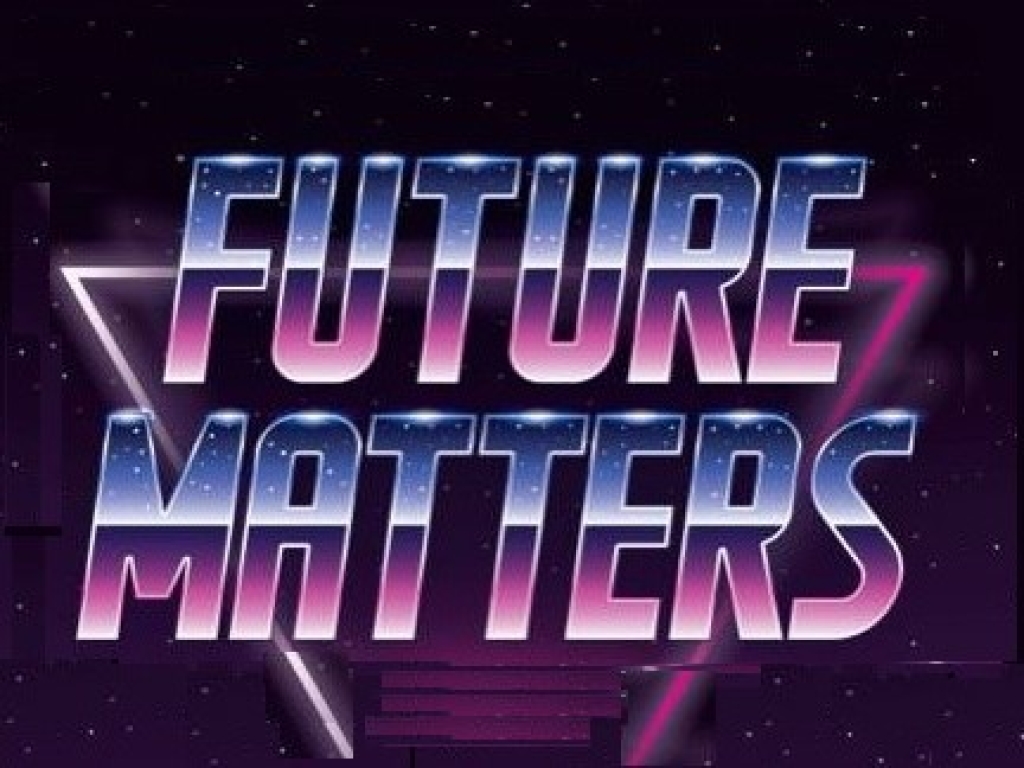 Future Matters